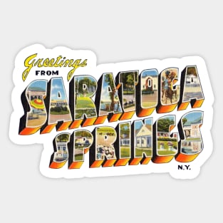 Greetings from Saratoga Springs Sticker